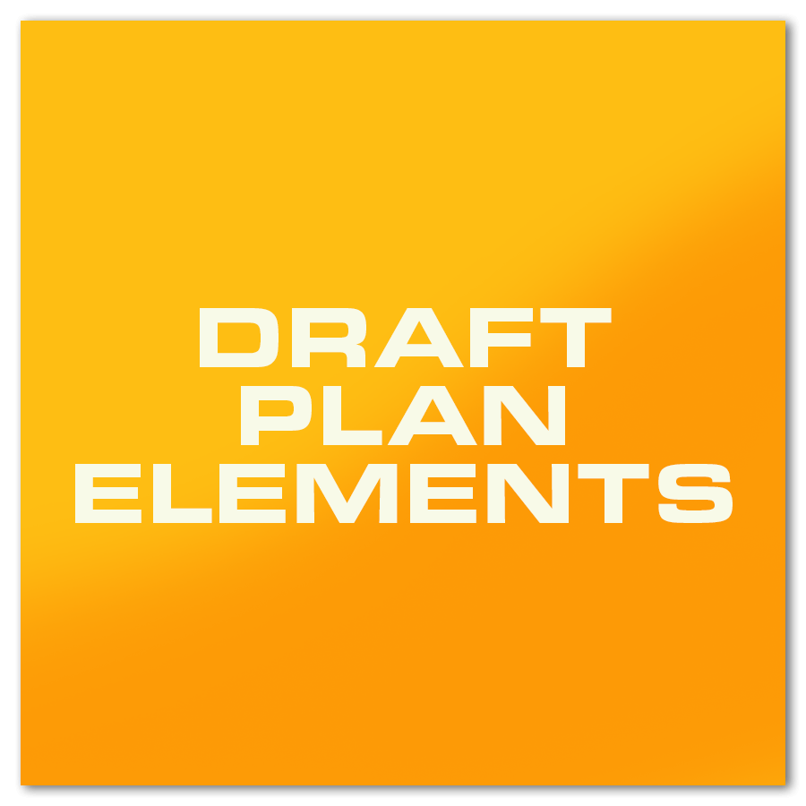Draft Plan Elements