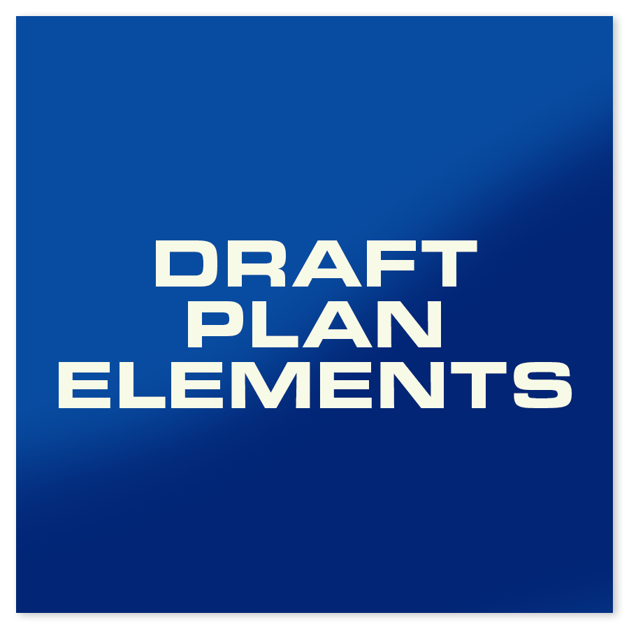 Draft Plan Elements
